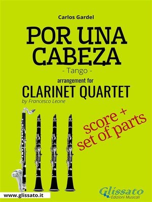 cover image of Por una cabeza--Clarinet Quartet score & parts